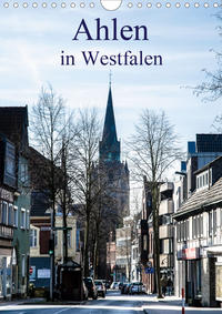 Ahlen in Westfalen / Planer (Wandkalender 2021 DIN A4 hoch)