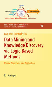 Data Mining and Knowledge Discovery via Logic-Based Methods