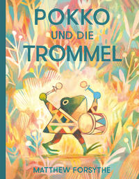 Pokko und die Trommel