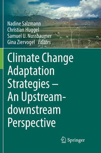 Climate Change Adaptation Strategies – An Upstream-downstream Perspective