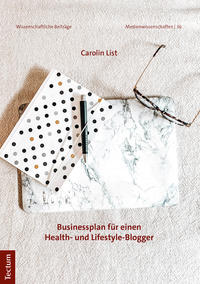 Businessplanung für einen Health- und Lifestyle-Blogger