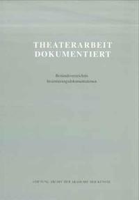 Theaterarbeit dokumentiert