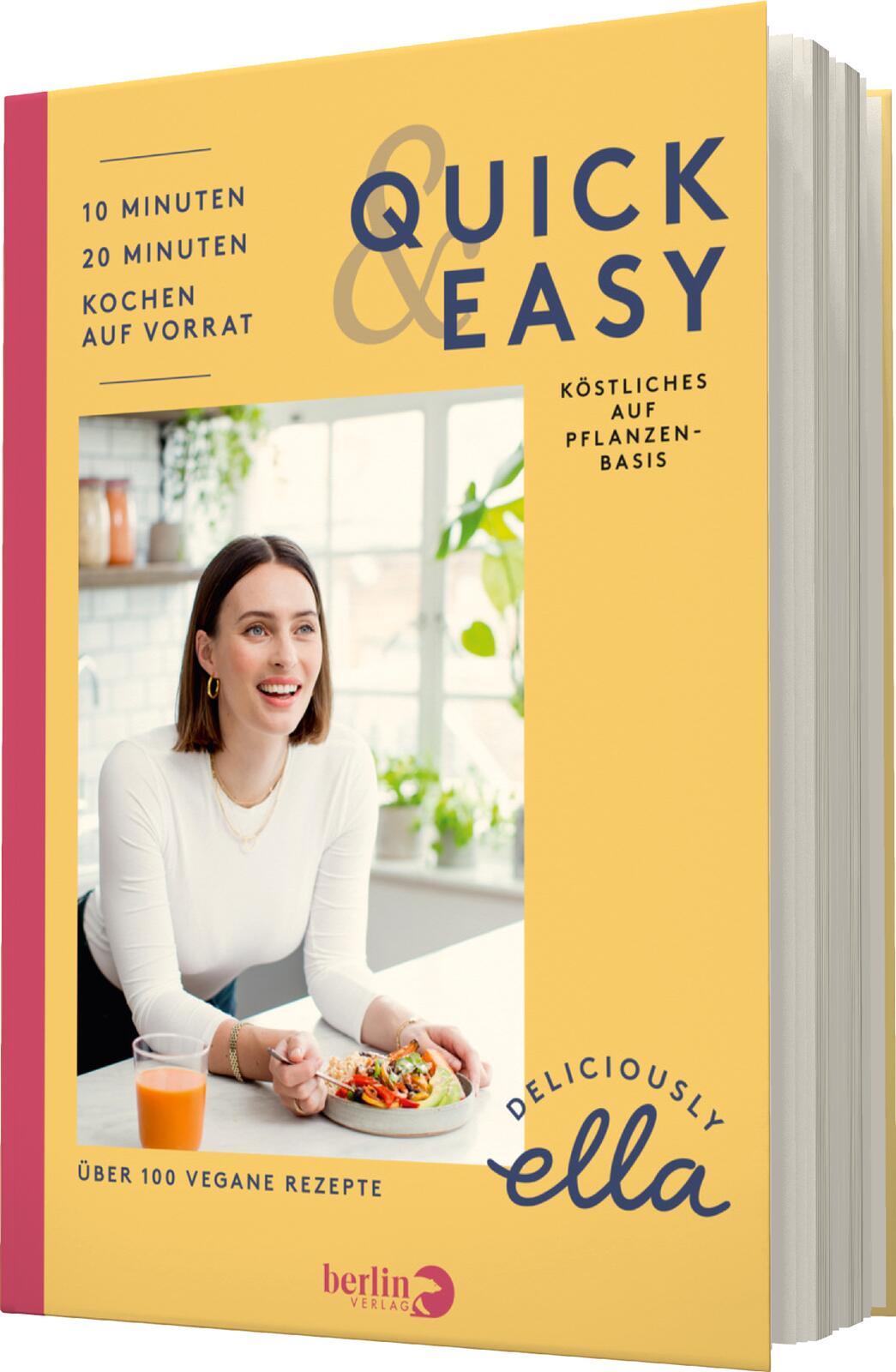 Deliciously Ella. Quick & Easy