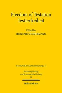 Freedom of Testation / Testierfreiheit