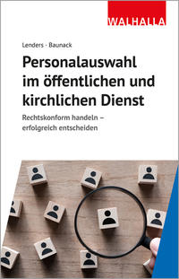 Das Recht der Personalauswahl im öffentlichen und kirchlichen Dienst