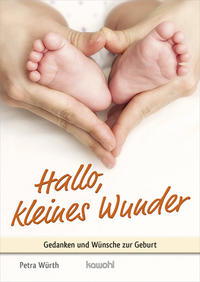 Hallo, kleines Wunder