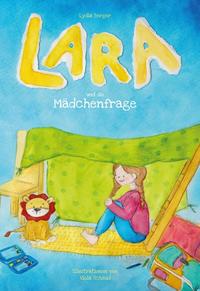 Lara und die Mädchenfrage