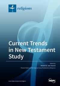 Current Trends in New Testament Study