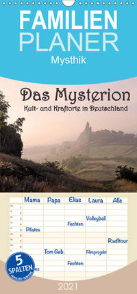 Das Mysterion - Kult- und Kraftorte in Deutschland - Familienplaner hoch (Wandkalender 2021 , 21 cm x 45 cm, hoch)