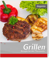 Grillen Rezepte für den Thermomix