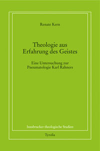 Theologie aus Erfahrung des Geistes