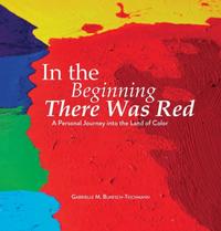 In the Beginning There Was Red