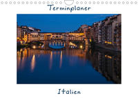 Italien, Terminplaner (Wandkalender 2022 DIN A4 quer)