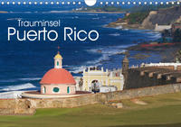 Trauminsel Puerto Rico (Wandkalender 2020 DIN A4 quer)