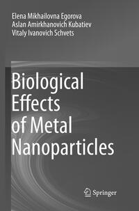 Biological Effects of Metal Nanoparticles