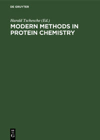 Modern Methods in Protein Chemistry / Modern methods in protein chemistry