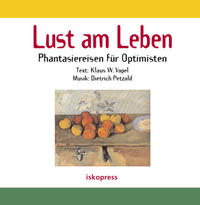 Lust am Leben