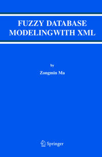 Fuzzy Database Modeling with XML