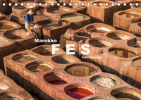 Marokko - Fes (Tischkalender 2022 DIN A5 quer)