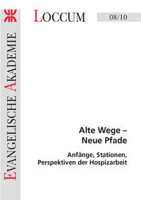 Alte Wege - Neue Pfade