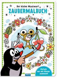 Trötsch Der kleine Maulwurf Malbuch Zaubermalbuch