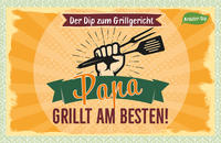 Papa grillt am besten!