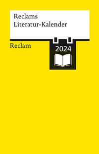 Reclams Literatur-Kalender 2024