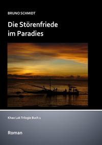 Die Störenfriede im Paradies