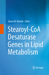 Stearoyl-CoA Desaturase Genes in Lipid Metabolism