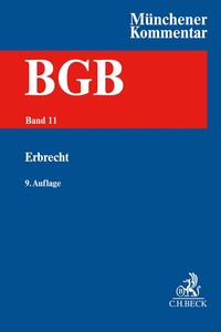 Münchener Kommentar zum Bürgerlichen Gesetzbuch Bd. 11: Erbrecht, §§ 1922-2385, §§ 27-35 BeurkG