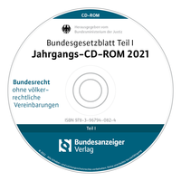 Bundesgesetzblatt Teil I Jahrgangs-CD-ROM 2021