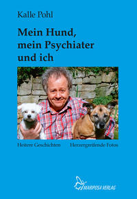 Mein Hund, mein Psychiater und ich