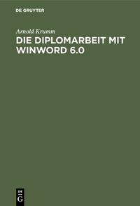 Die Diplomarbeit mit WinWord 6.0