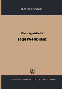 Die organische Tageswertbilanz