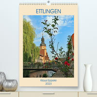 ETTLINGEN (Premium, hochwertiger DIN A2 Wandkalender 2023, Kunstdruck in Hochglanz)