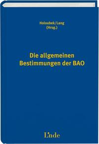 Die allgemeinen Bestimmungen der BAO