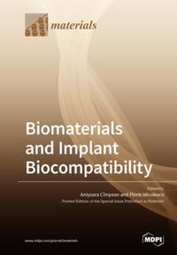 Biomaterials and Implant Biocompatibility