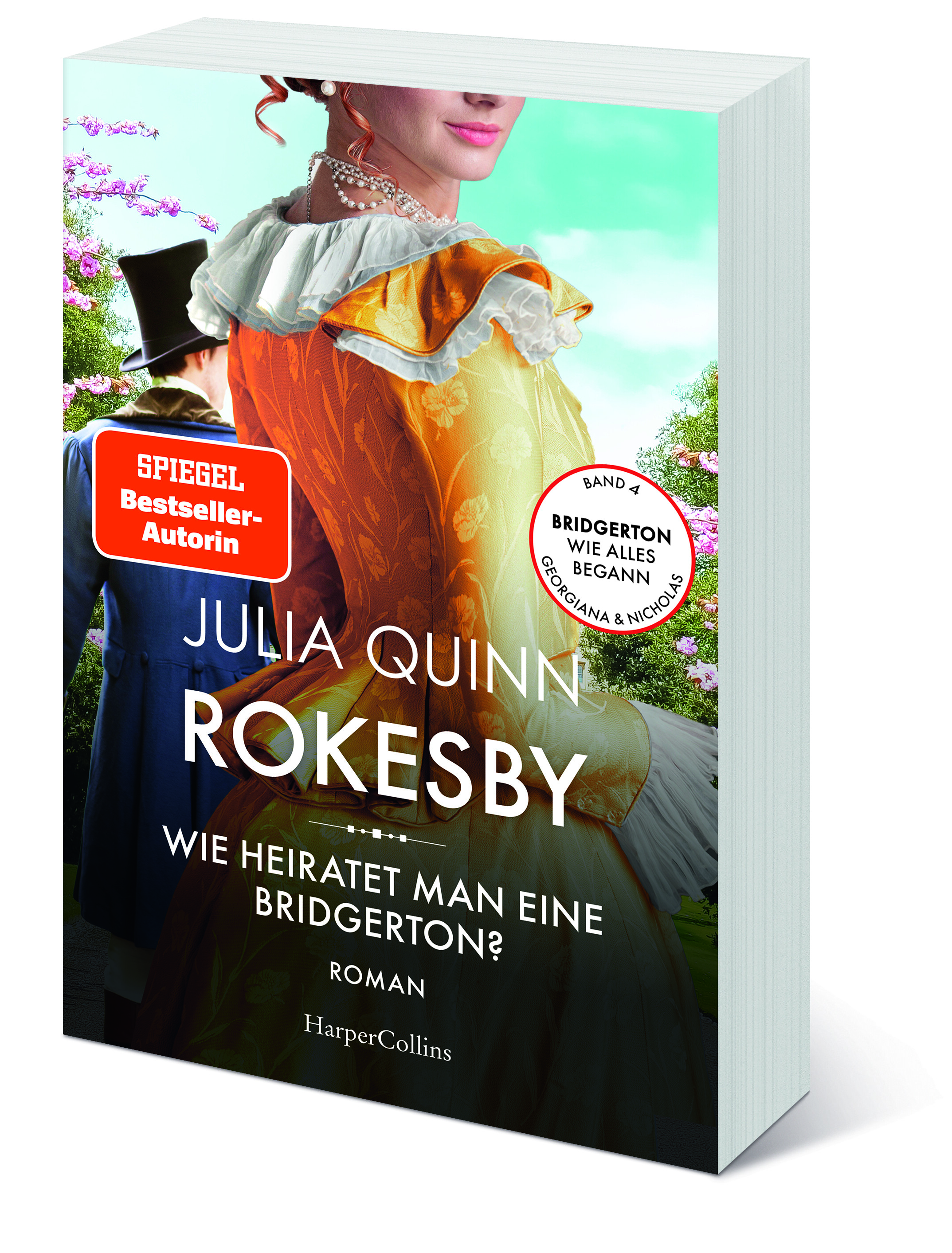 Rokesby – Wie heiratet man eine Bridgerton?