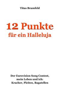 12 Punkte für ein Halleluja