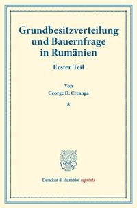 Grundbesitzverteilung und Bauernfrage in Rumänien.