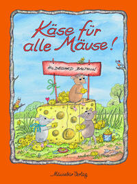 Käse für alle Mäuse!