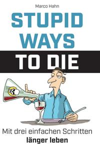 Stupid ways to die