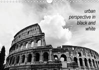 urban perspective in black and white (Wandkalender 2020 DIN A4 quer)