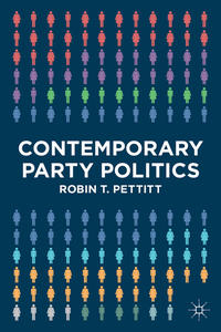 Contemporary Party Politics