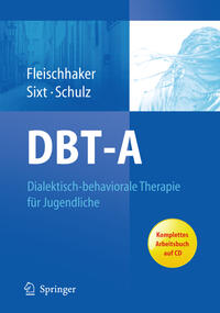 DBT-A: Dialektisch-behaviorale Therapie für Jugendliche