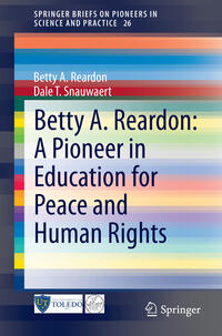 Betty A. Reardon: A Pioneer in Education for Peace and Human Rights