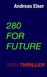 280 For Future