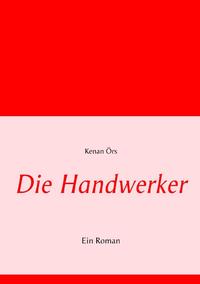 Die Handwerker