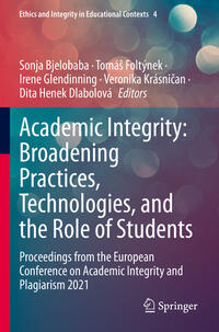 Academic Integrity: Broadening Practices, Technologies, and the Role of Students