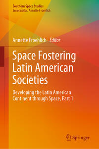 Space Fostering Latin American Societies